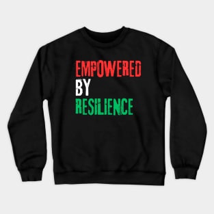Rising Strong: Empowering T-Shirts for Stroke Recovery Crewneck Sweatshirt